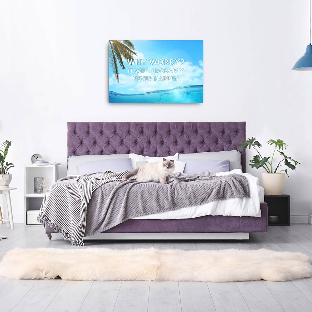 Why Worry? It Will Probably Never Happen | Inspirational Wall Art Canvas Print  Success Acceleration Tools