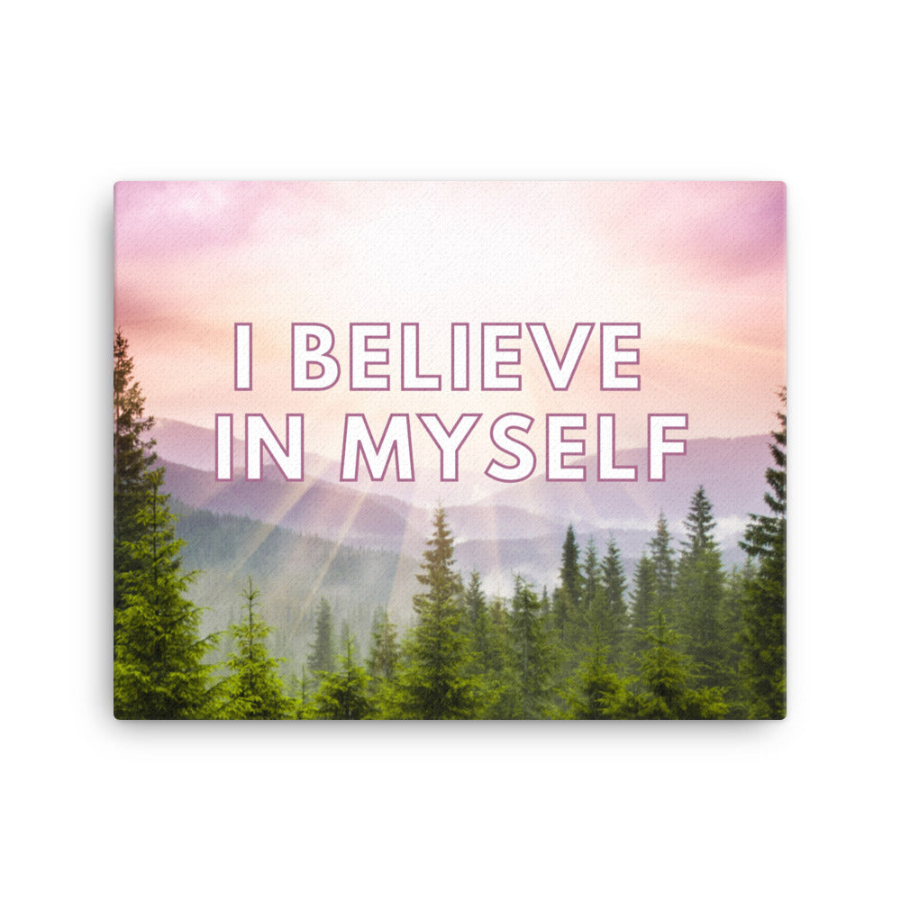 I Believe In Myself | Inspirational Wall Art Canvas Print  Success Acceleration Tools