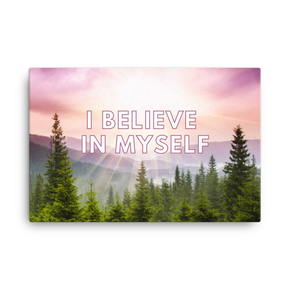 I Believe In Myself | Inspirational Wall Art Canvas Print  Success Acceleration Tools