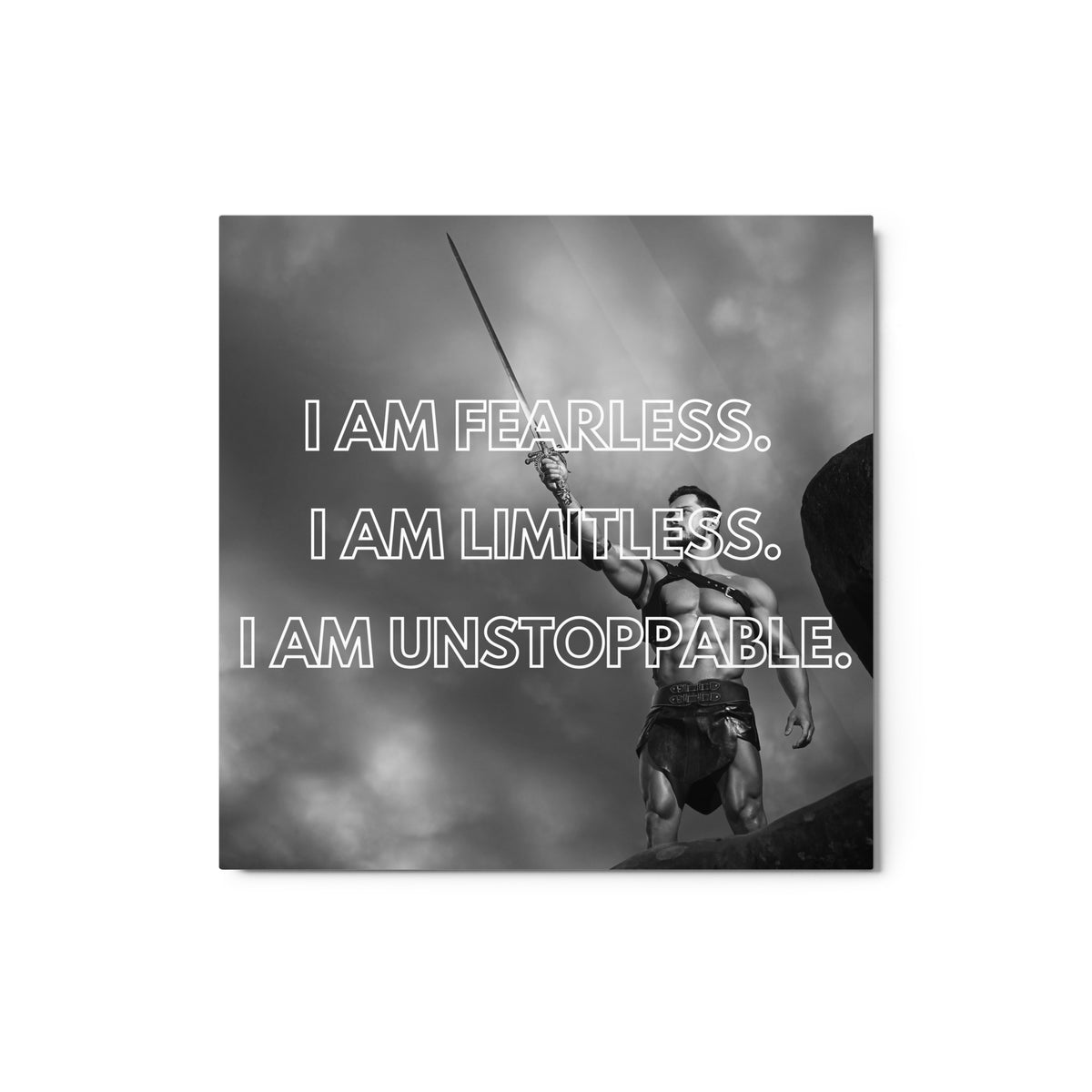 I Am Fearless. I Am Limitless. I Am Unstoppable. | Glossy Metal Print  Success Acceleration Tools