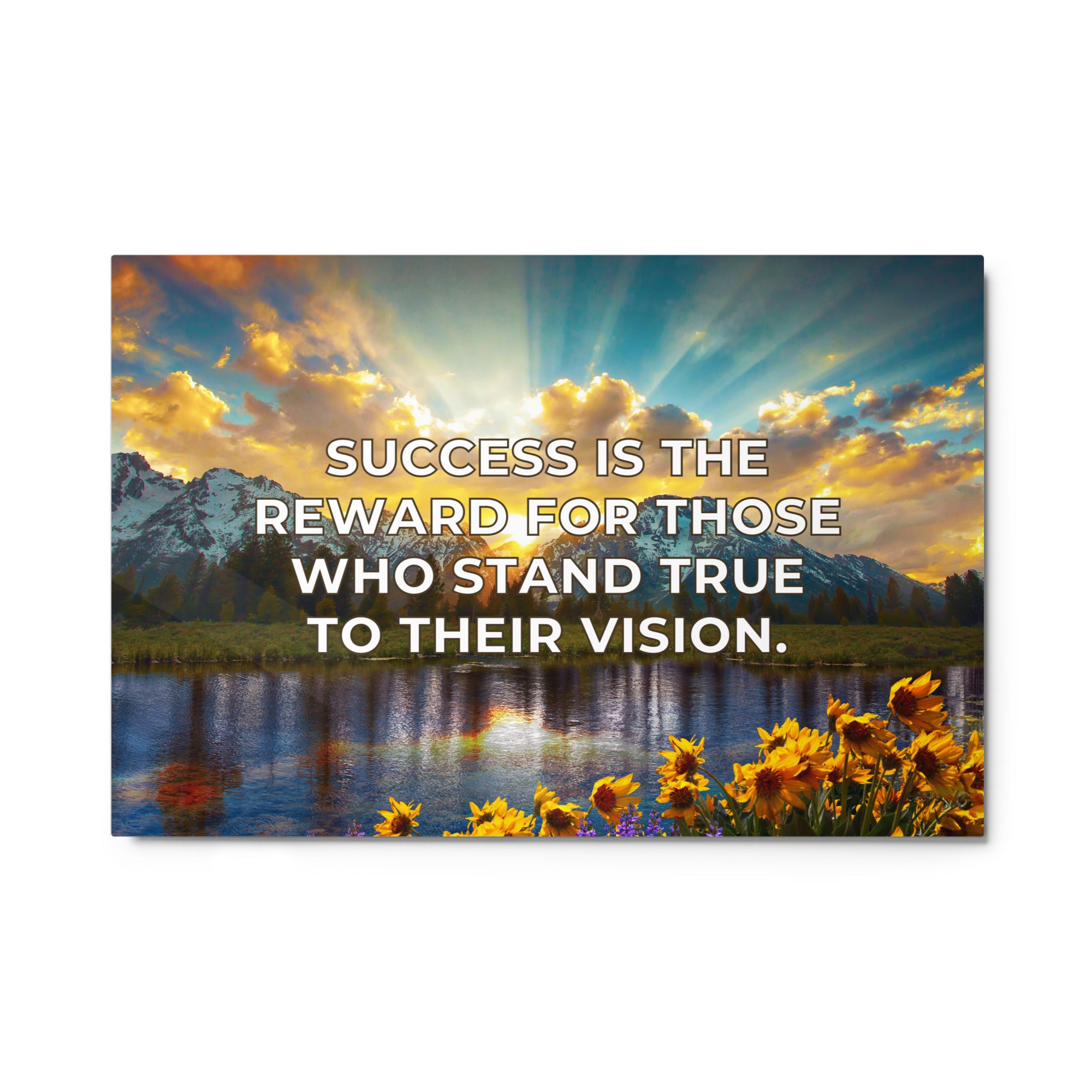 Success Is The Reward For Those Who Stand True To Their Vision | Glossy Metal Print  Success Acceleration Tools