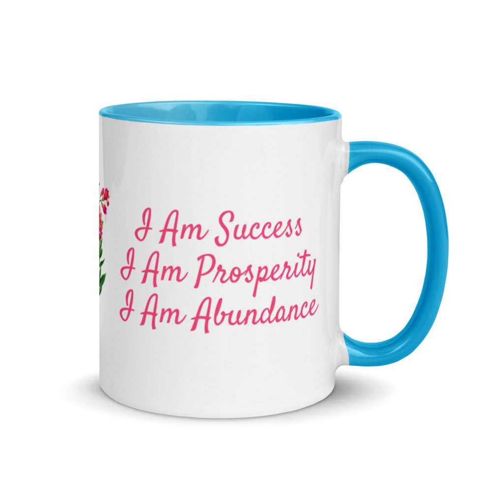 I Am Success I Am Prosperity I Am Abundance - Affirmation Mug Success Acceleration Tools