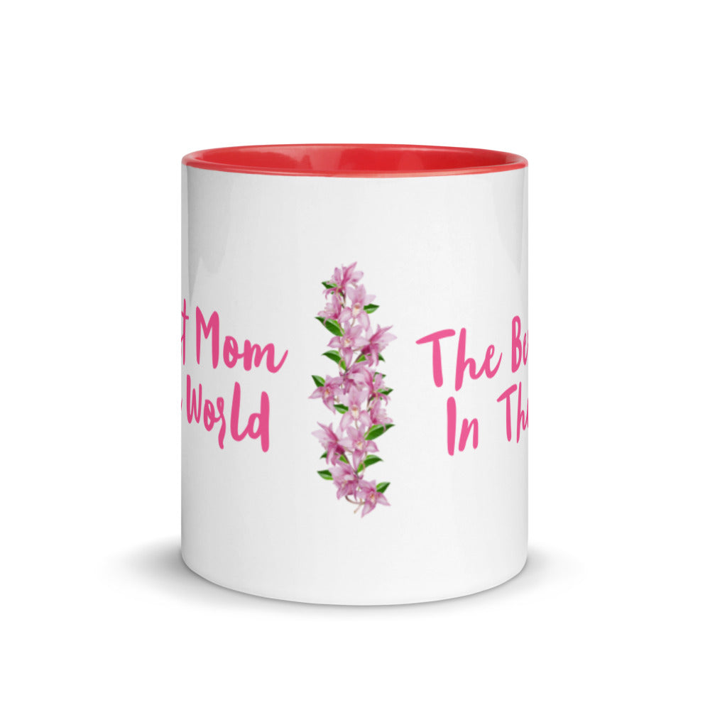 The Best Mom In The World Mug - A Special Gift For Mom Success Acceleration Tools
